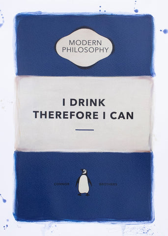 The Connor Brothers, I Drink Therefore I Can - Framed