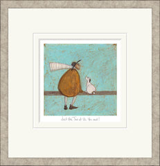 SAM TOFT - Just the Two of Us, You and I