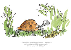 QUENTIN BLAKE - If A Creature Grows Slowly