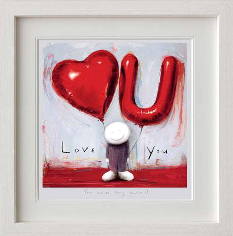 Doug Hyde, You Have My Heart - Framed