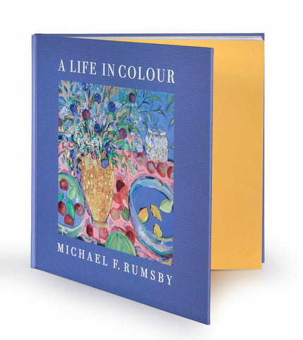 Michael F Rumsby, A Life in Colour - Book