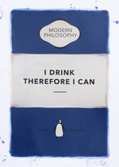 THE CONNOR BROTHERS - I Drink Therefore I Can (Blue)